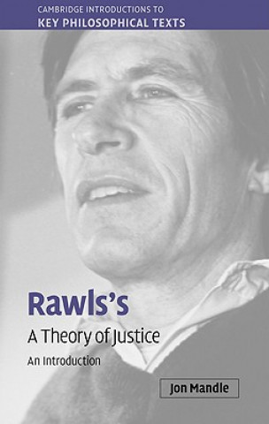 Könyv Rawls's 'A Theory of Justice' Jon Mandle