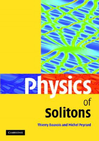 Książka Physics of Solitons Thierry DauxoisMichel Peyrard