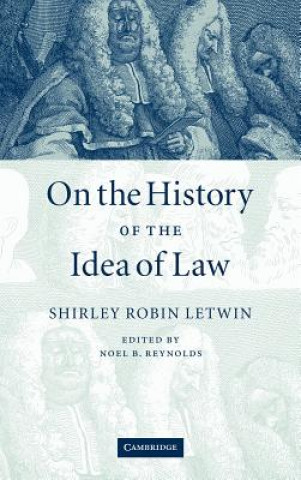 Knjiga On the History of the Idea of Law Shirley Robin Letwin