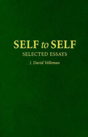 Книга Self to Self J. David Velleman