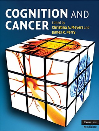 Книга Cognition and Cancer Christina A. MeyersJames R. Perry