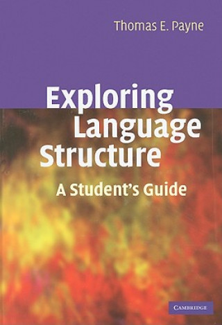 Carte Exploring Language Structure Thomas Payne