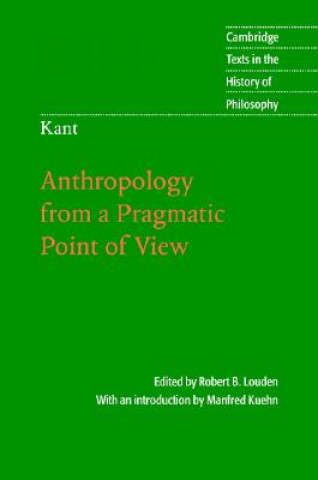 Buch Kant: Anthropology from a Pragmatic Point of View Robert B. LoudenManfred Kuehn