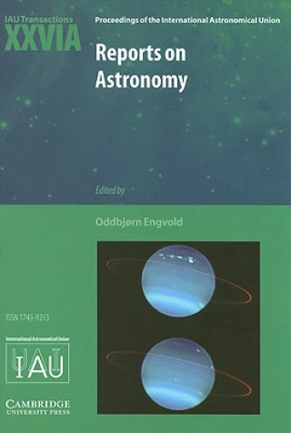 Carte Reports on Astronomy 2003-2005 (IAU XXVIA) Oddbjorn Engvold