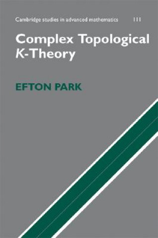 Kniha Complex Topological K-Theory Efton Park