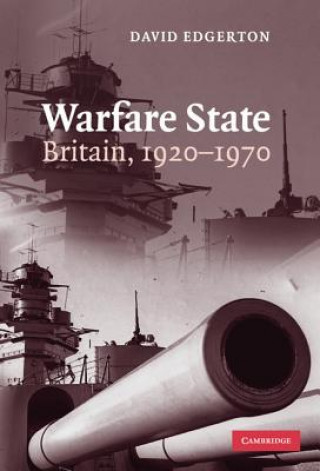 Kniha Warfare State David Edgerton