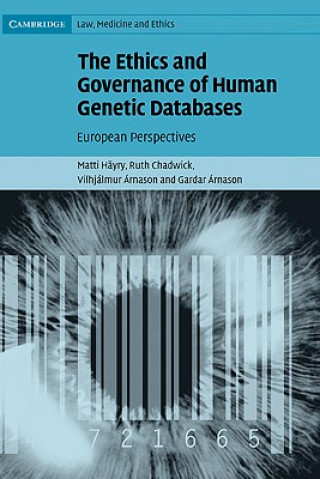 Książka Ethics and Governance of Human Genetic Databases Matti HäyryRuth ChadwickVilhjálmur ÁrnasonGardar Árnason