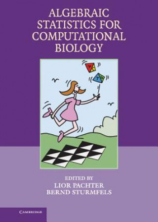 Kniha Algebraic Statistics for Computational Biology L. PachterB. Sturmfels