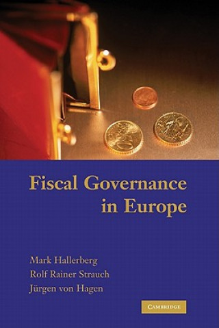 Carte Fiscal Governance in Europe Mark HallerbergRolf Rainer StrauchJürgen von Hagen