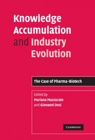 Buch Knowledge Accumulation and Industry Evolution Mariana MazzucatoGiovanni Dosi