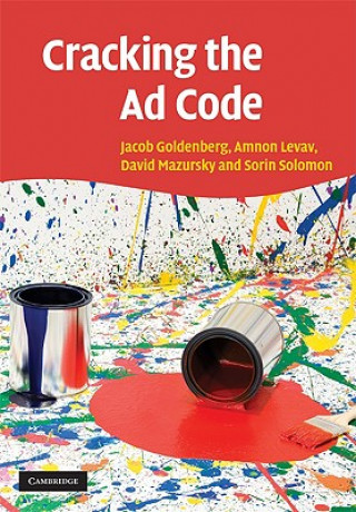 Knjiga Cracking the Ad Code Jacob GoldenbergAmnon LevavDavid  MazurskySorin Solomon