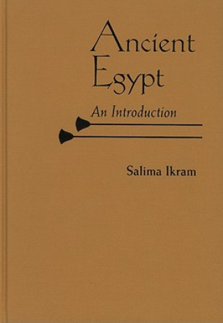Kniha Ancient Egypt Salima Ikram