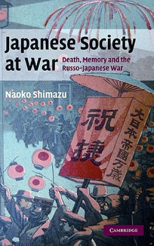 Kniha Japanese Society at War Naoko Shimazu