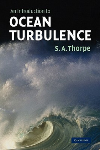 Książka Introduction to Ocean Turbulence S. A. Thorpe