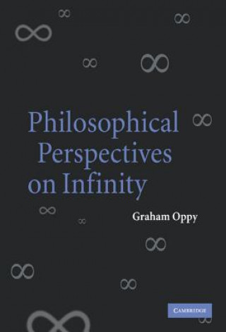 Kniha Philosophical Perspectives on Infinity Graham Oppy
