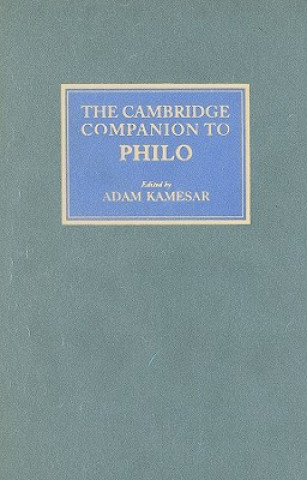 Carte Cambridge Companion to Philo Adam Kamesar