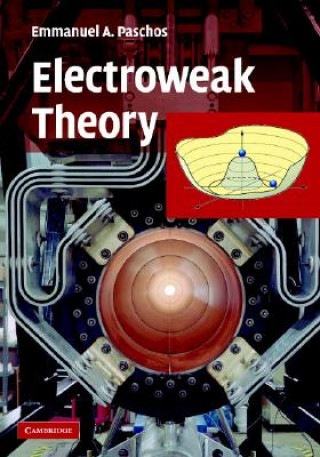 Książka Electroweak Theory E. A. Paschos