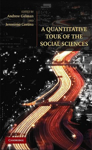 Kniha Quantitative Tour of the Social Sciences Andrew GelmanJeronimo Cortina