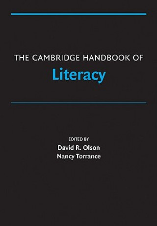Könyv Cambridge Handbook of Literacy David R. OlsonNancy Torrance