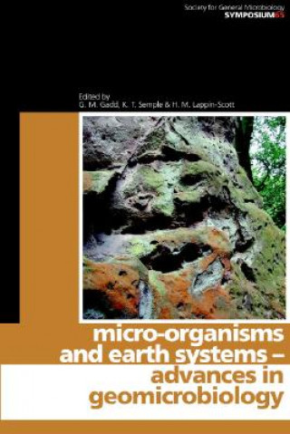 Carte Micro-organisms and Earth Systems Geoff GaddKirk SempleHilary Lappin-Scott