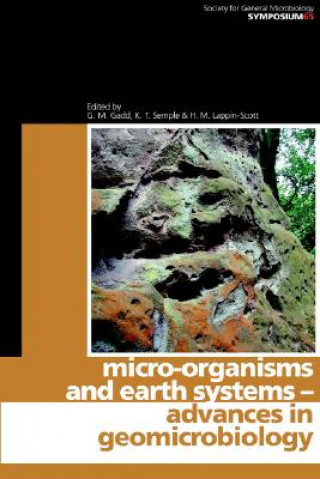 Kniha Micro-organisms and Earth Systems Geoff GaddKirk SempleHilary Lappin-Scott