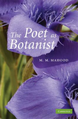 Buch Poet as Botanist M. M.  Mahood