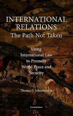 Książka International Relations Thomas J. Schoenbaum