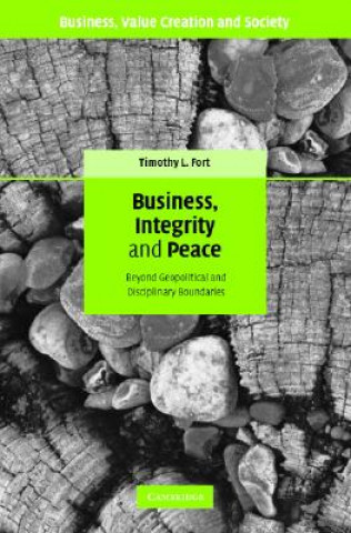 Carte Business, Integrity, and Peace Timothy L. Fort