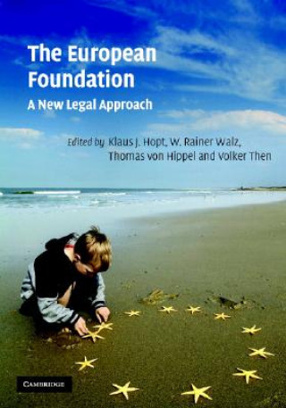 Книга European Foundation Klaus J. HoptW. Rainer WalzThomas von HippelVolker Then