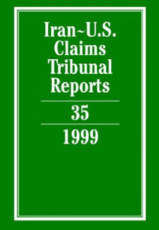 Könyv Iran-U.S. Claims Tribunal Reports: Volume 35 Karen Lee