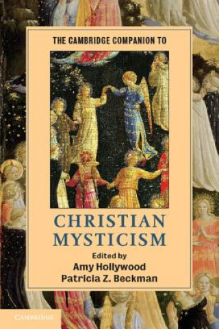 Kniha Cambridge Companion to Christian Mysticism Amy HollywoodPatricia Z. Beckman