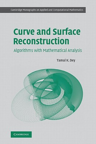 Könyv Curve and Surface Reconstruction Tamal K. Dey