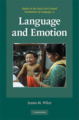 Carte Language and Emotion James M. Wilce