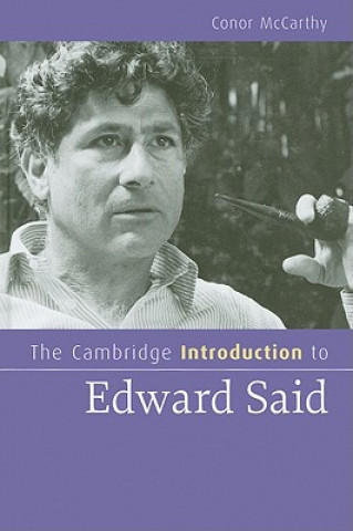 Könyv Cambridge Introduction to Edward Said Conor McCarthy