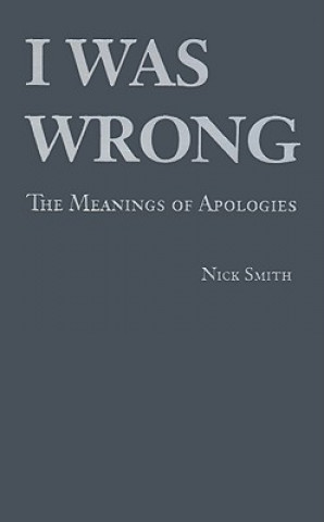 Книга I Was Wrong Nick Smith