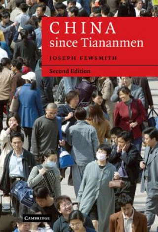 Könyv China since Tiananmen Joseph Fewsmith