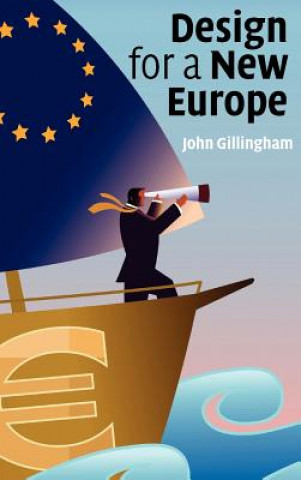 Buch Design for a New Europe John GillinghamWang Yuanhe