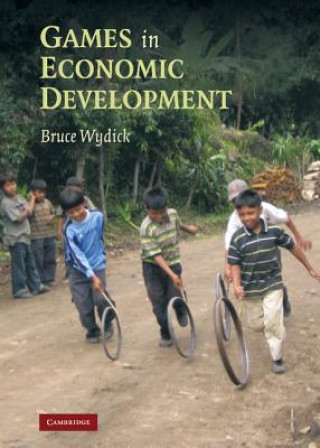 Kniha Games in Economic Development Bruce Wydick