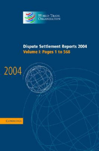 Könyv Dispute Settlement Reports 2004:1 World Trade Organization