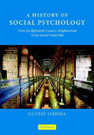 Kniha History of Social Psychology Gustav Jahoda