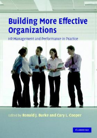 Carte Building More Effective Organizations Ronald J. BurkeCary L. Cooper