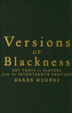 Kniha Versions of Blackness Derek Hughes