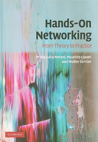 Carte Hands-On Networking Maria Luisa MeraniMaurizio CasoniWalter Cerroni