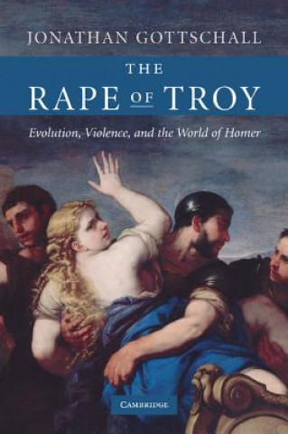 Könyv Rape of Troy Jonathan Gottschall