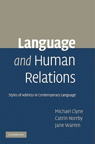 Książka Language and Human Relations Michael ClyneCatrin NorrbyJane Warren