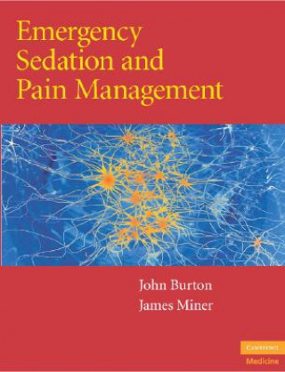 Książka Emergency Sedation and Pain Management John H. BurtonJames Miner