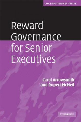 Carte Reward Governance for Senior Executives Carol ArrowsmithRupert McNeil
