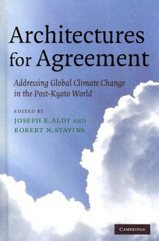 Book Architectures for Agreement Joseph E. AldyRobert N. Stavins