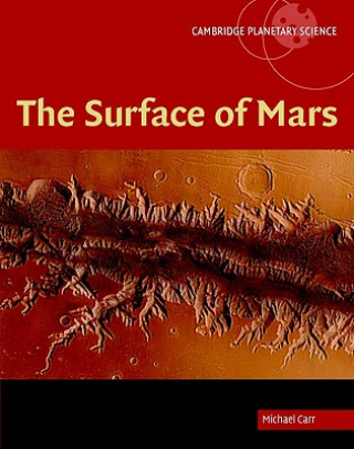 Carte Surface of Mars Michael H. Carr