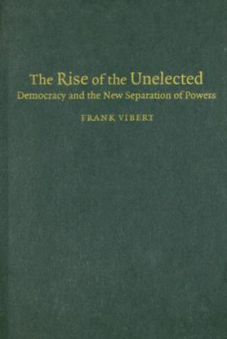 Buch Rise of the Unelected Frank Vibert